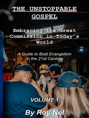 cover image of The Unstoppable Gospel